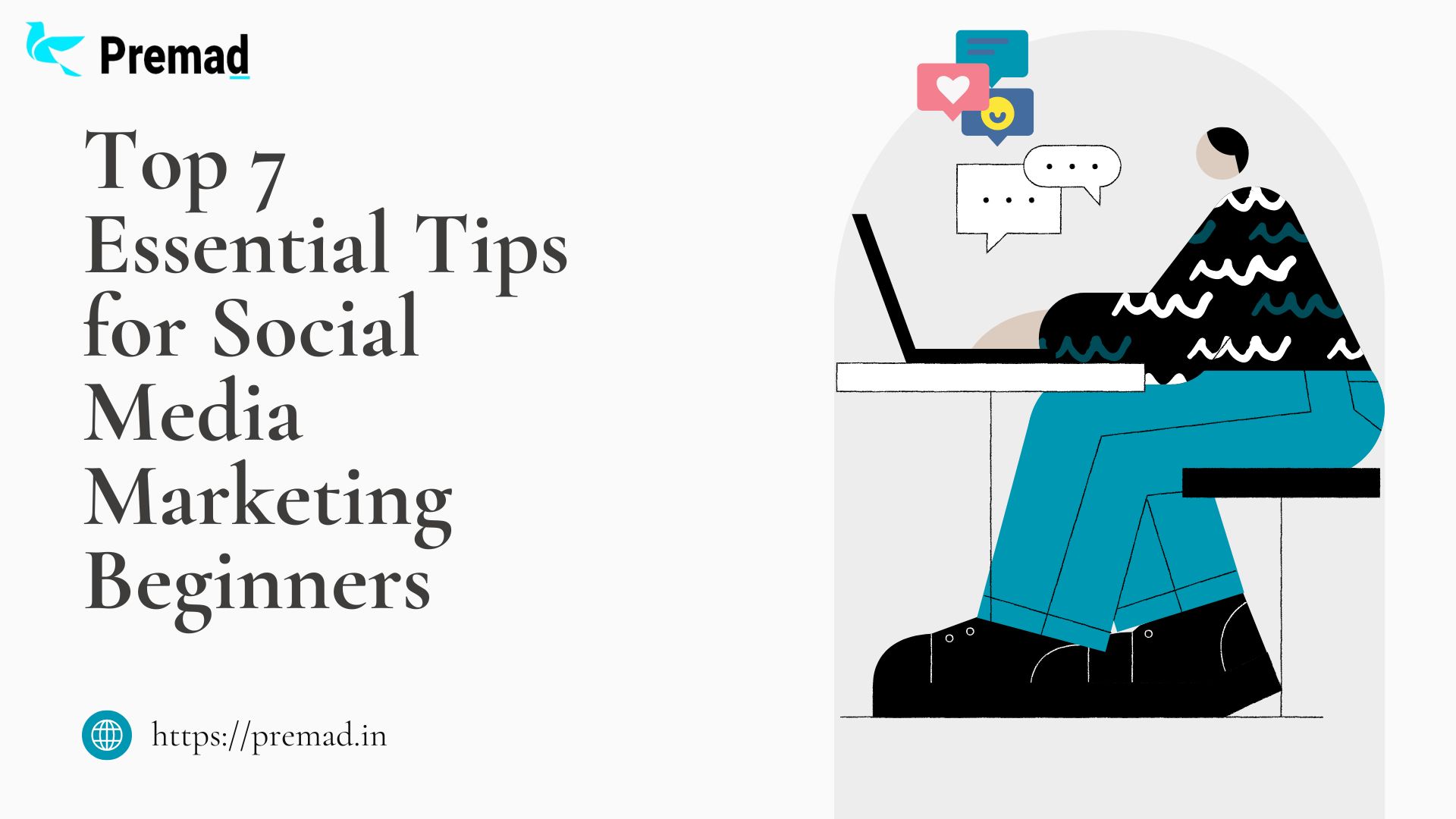 Top 7 Essential Tips for Social Media Marketing Beginners